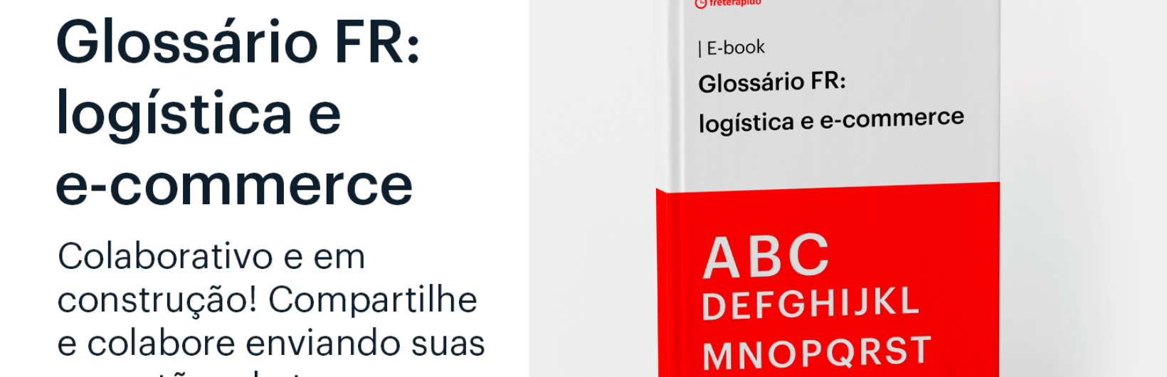 Glossário FR: logística e e-commerce